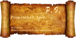 Pospischil Ivor névjegykártya